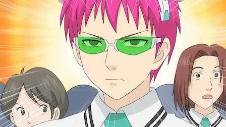 Watch The Disastrous Life of Saiki K. | Netflix Watch The Disastrous Life of Saiki K. | Netflix